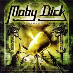Moby Dick (HUN) : Tribute to Moby Dick - BálnaVadÁszok
